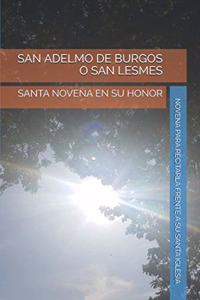 San Adelmo de Burgos O San Lesmes