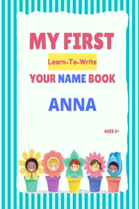 My First Learn-To-Write Your Name Book