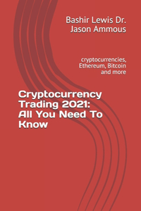 Cryptocurrency Trading 2021