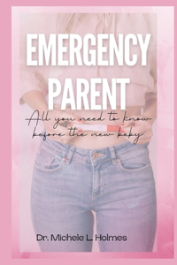 Emergency Parent