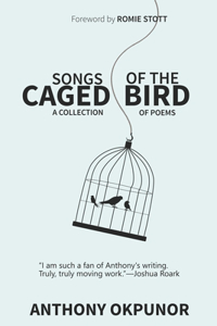 Songs of the Caged Bird