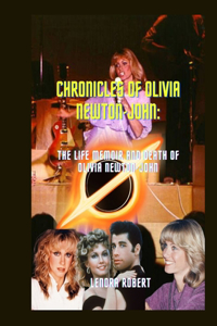 Chronicles of Olivia Newton-John