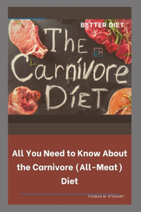 The Carnivore Diet
