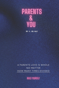 Parents & You