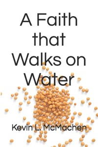 Faith that Walks on Water