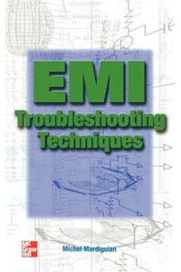 EMI Troubleshooting Techniques