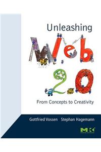 Unleashing Web 2.0