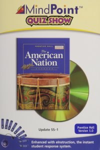 Prentice Hall Mindpoint Quiz Show for the American Nation 2005c