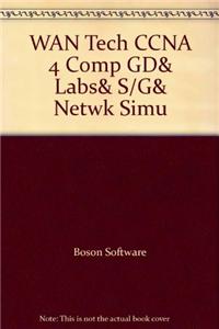 WAN Tech CCNA 4 Comp GD& Labs& S/G& Netwk Simu