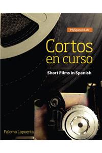 Cortos En Curso, Short Films in Spanish