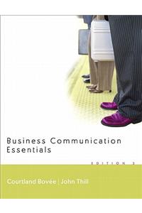 Business Communication Essentials and Peak Performance Grammar and Mechanics 2.0 CD Value Package (Includes Onekey Blackboard, Student Access Kit, Business Communication Essentials)