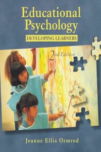 Educational Psychology: Developing Learners