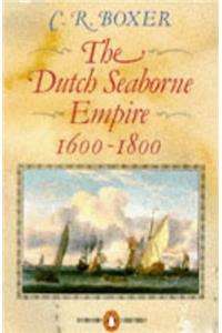 Dutch Seaborne Empire, 1600-1800