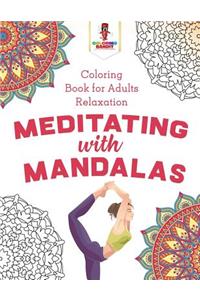 Meditating with Mandalas