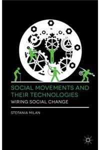 Social Movements and Their Technologies