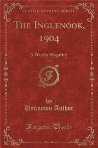The Inglenook, 1904, Vol. 6