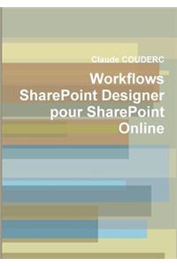 Workflows SharePoint Designer pour SharePoint Online