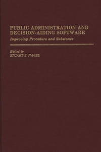 Public Administration and Decision-Aiding Software