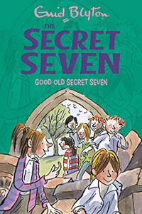 Secret Seven: 12: Good Old Secret Seven