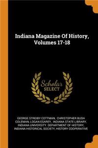 Indiana Magazine of History, Volumes 17-18