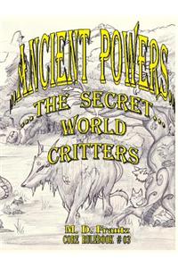 B&W - Ancient Powers - PAPERBACK - Critters