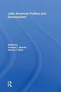 Latin American Politics and Development, Fifth Edition