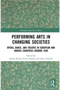 Performing Arts in Changing Societies