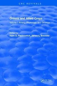 Onions and Allied Crops: Volume I: Botany, Physiology, and Genetics [Special Indian Edition - Reprint Year: 2020]