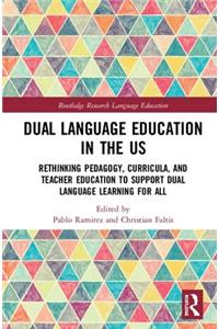 Dual Language Education in the US