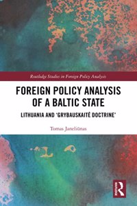 Foreign Policy Analysis of a Baltic State
