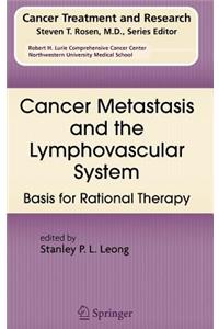 Cancer Metastasis and the Lymphovascular System