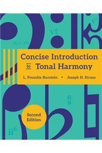 Concise Introduction to Tonal Harmony