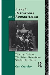 French Historians and Romanticism