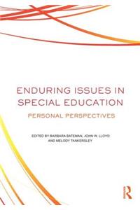 Enduring Issues in Special Education