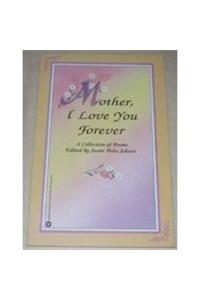 Mother, I Love You Forever