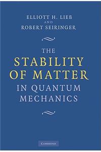 Stability of Matter in Quantum Mechanics