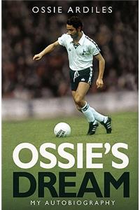 Ossie's Dream