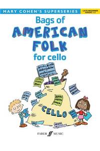 Bags of American Folk for Cello