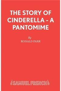 Story of Cinderella - A Pantomime