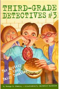 The Mystery of the Hairy Tomatoes