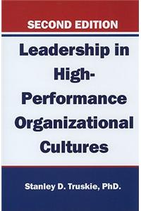 Leadership in High-Performance Organizational Cultures
