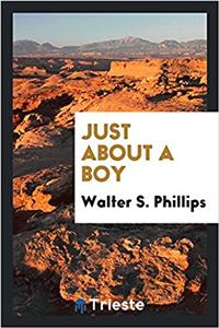 JUST ABOUT A BOY