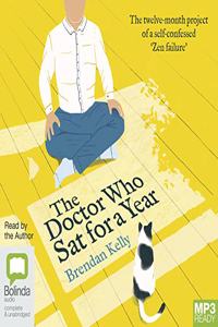 The Doctor Who Sat for a Year