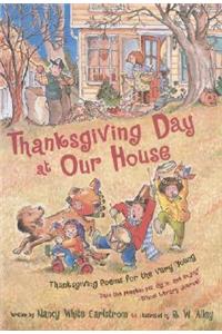 Thanksgiving Day at Our House
