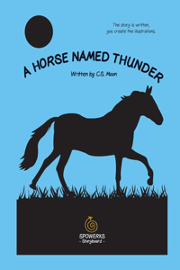 Horse Named Thunder