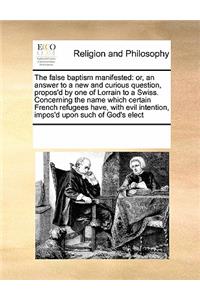 The False Baptism Manifested