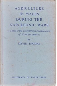 Agriculture in Wales During the Napoleonic Wars