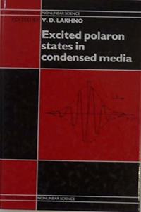 Excited Polaron States in Condensed Media
