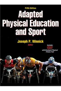Adapted Physical Education and Sport [With DVD]