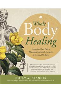 Whole Body Healing